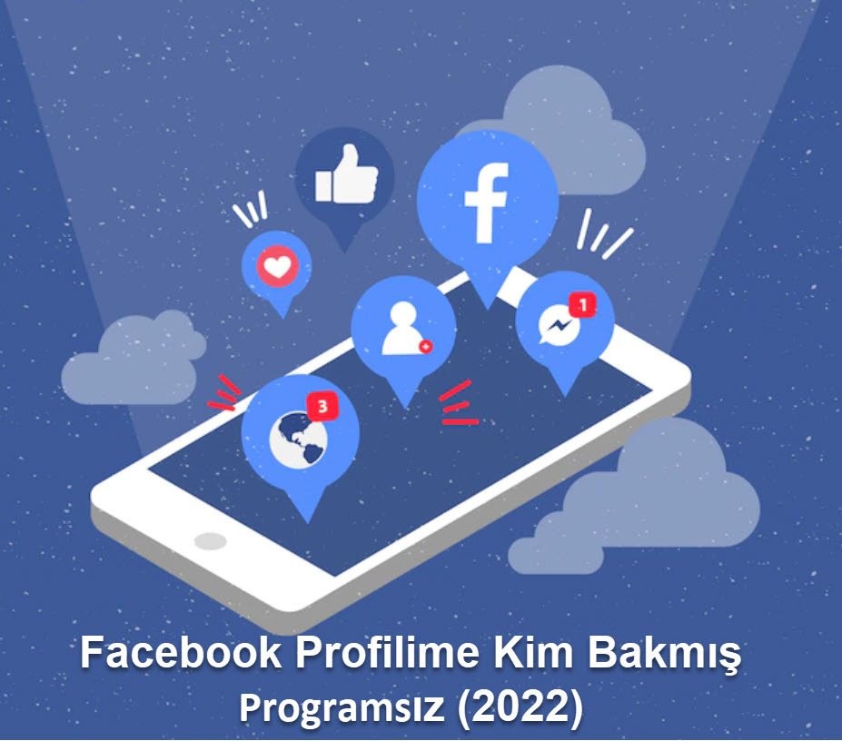 Facebook Profilime Kim Bakmis Programsiz 2022 1