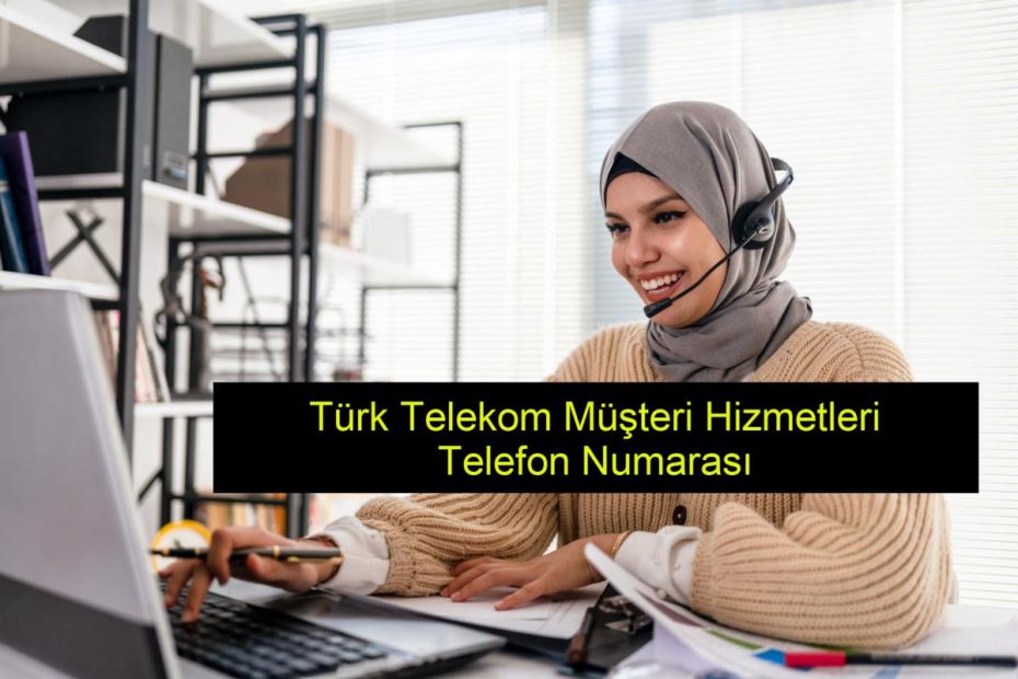 Turk Telekom Musteri Hizmetleri Telefon Numarasi 17