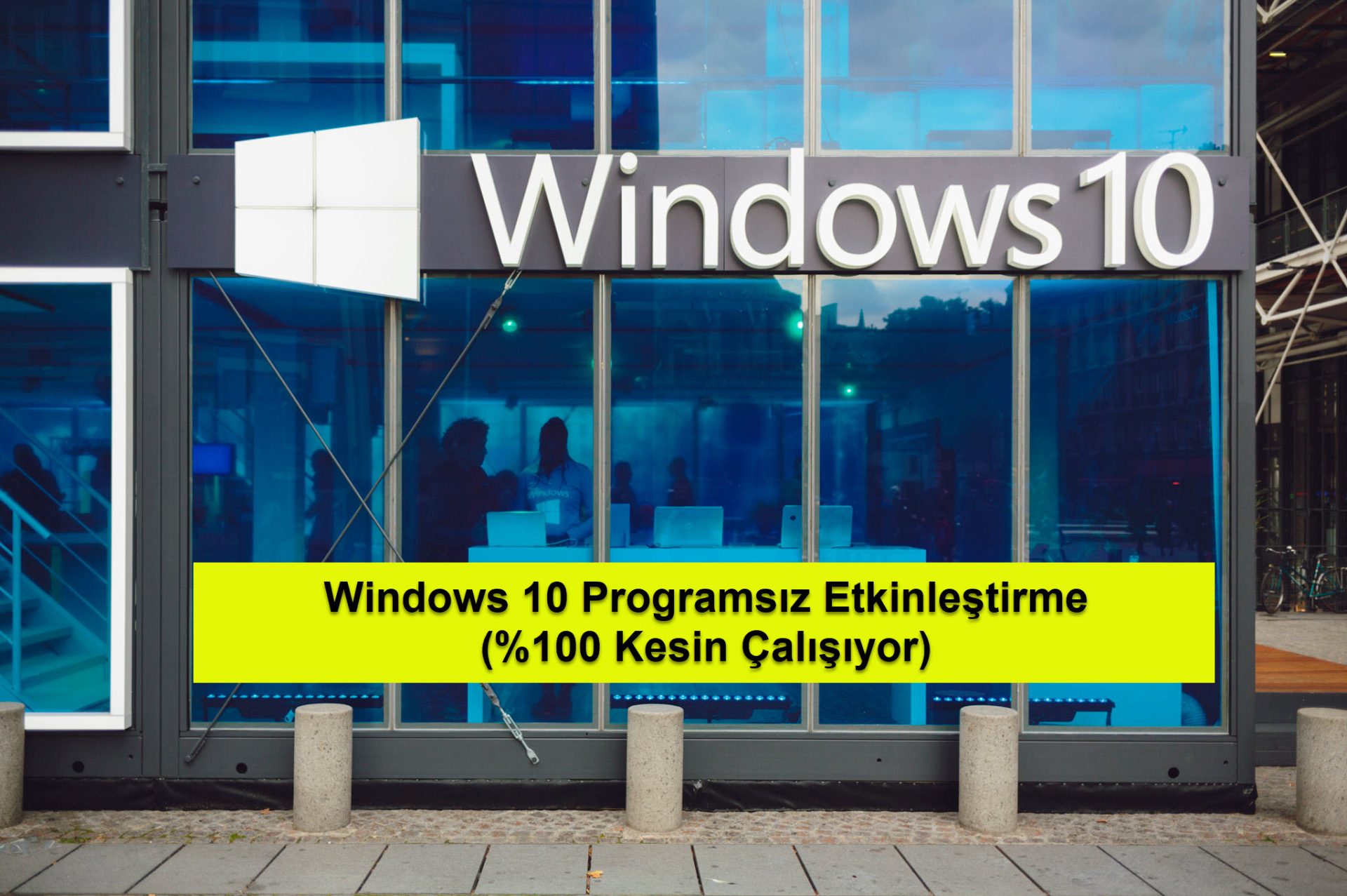 Windows 10 Programsız Etkinleştirme (2022)