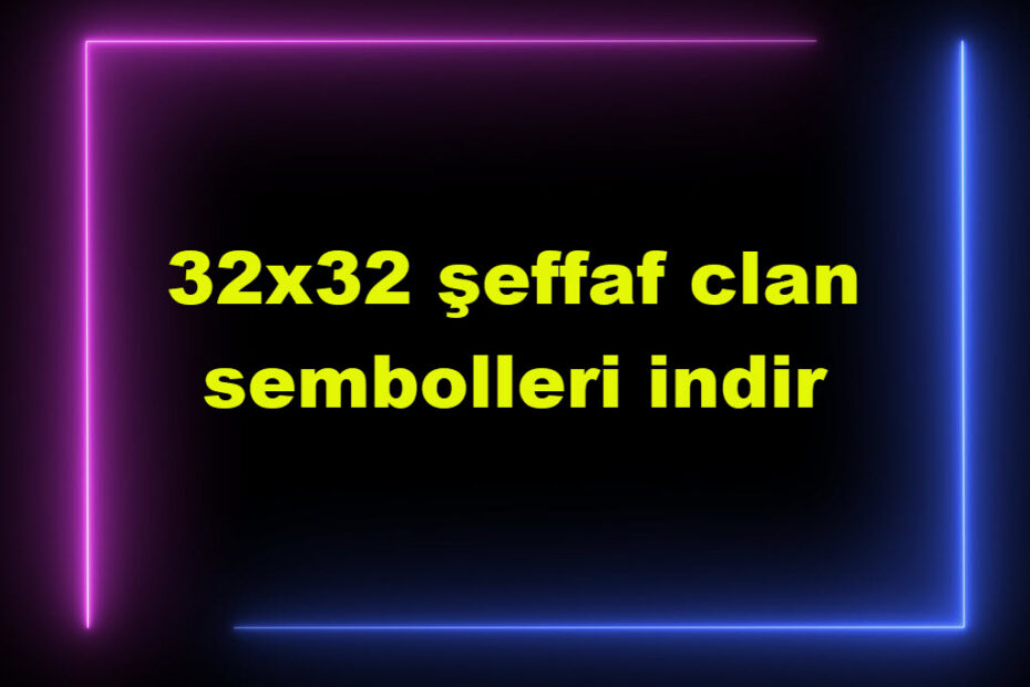 32X32 Şeffaf Clan Sembolleri Indir